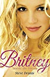 Book Britney: Inside the Dream free