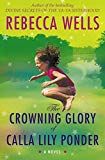 Book The Crowning Glory of Calla Lily Ponder free