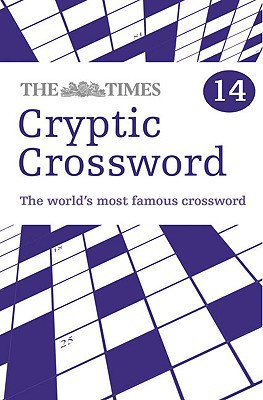 Book The Times Cryptic Crossword Book 14: 80 world-famous crossword puzzles free