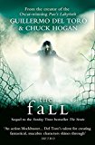 Book The Fall. Guillermo del Toro and Chuck Hogan free