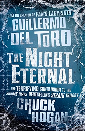 Book Night Eternal. by Guillermo del Toro, Chuck Hogan free