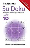 Book The Times Su Doku Book 10: The Original Addictive Number-placing Puzzle free