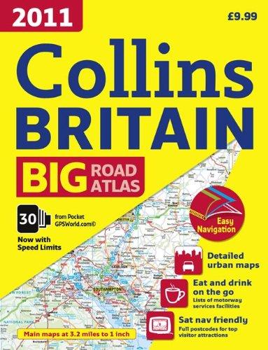 Book 2011 Collins Britain Big Road Atlas (international Road Atlases) free