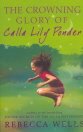 Book The Crowning Glory of Calla Lily Ponder free