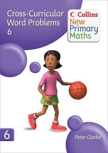 Book Cross-curricular Word Problems 6 (collins New Primary Maths) free