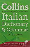 Book Collins Italian Dictionary and Grammar (Collins Dictionary and Grammar) (Italian and English Edition) free