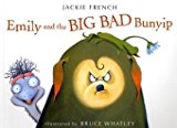 Book Emily and the Big Bad Bunyip free