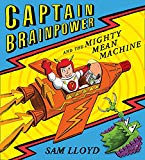 Book Captain Brainpower and the Mighty Mean Machine free