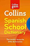 Book Collins Gem Spanish School Dictionary (Collins School) (Spanish and English Edition) free