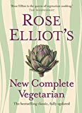 Book Rose Elliot's New Complete Vegetarian free