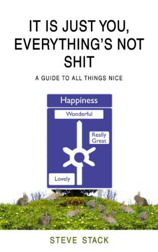 Book It Is Just You, Everything’s Not Shit free