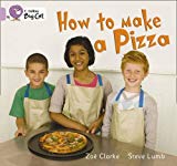 Book How to Make a Pizza (Collins Big Cat) free