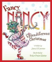 Book Fancy Nancy: Splendiferous Christmas free