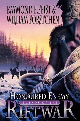 Book Legends Of The Riftwar: Honoured Enemy Bk. 1 free