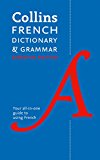 Book Collins French Dictionary and Grammar: 60,000 Translations Plus Grammar Tips for Everyday Use (English and French Edition) free