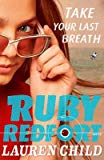 Book Take Your Last Breath (Ruby Redfort) free Book Take Your Last Breath (Ruby Redfort) free