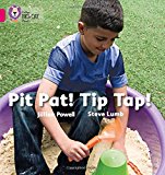Book Pit Pat! Tip Tap! (Collins Big Cat Phonics) free