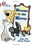 Book Monster in the Mirror (Collins Big Cat) free
