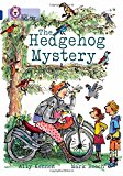 Book The Hedgehog Mystery (Collins Big Cat) free