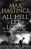 Book All Hell Let Loose: The World at War 1939-45 free