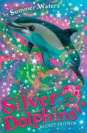 Book Secret Friends (Silver Dolphins, Book 2) free