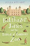 Book Balthazar Jones and the Tower of London Zoo free