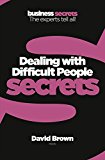 Book Dealing with Difficult People (Collins Business Secrets) free