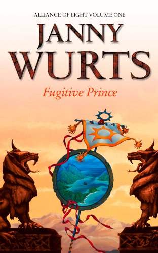 Book Fugitive Prince: First Book of The Alliance of Light (The Wars of Light and Shadow, Book 4) free