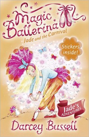 Book Jade and the Carnival (Magic Ballerina) (Book 22) free