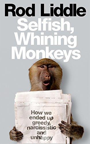 Book Selfish Whining Monkeys free