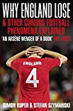 Book Why England Lose: And Other Curious Phenomena Explained free
