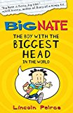 Book The Boy with the Biggest Head in the World free