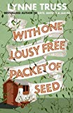 Book With One Lousy Free Packet of Seed free Book With One Lousy Free Packet of Seed free