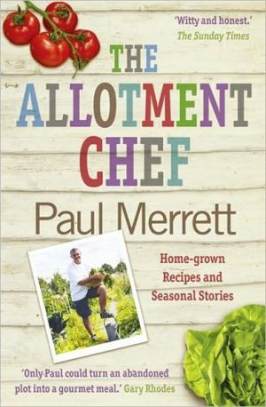 Book The Allotment Chef: Home-Grown Recipes and Seasonal Stories free