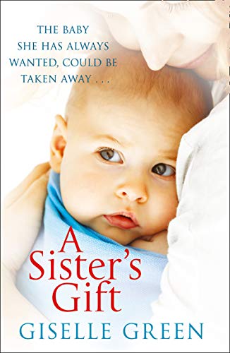 Book A Sister’s Gift: An emotional page-turning novel about love, hope and family free