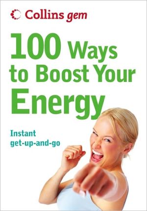 Book 100 Ways To Boost Your Energy (collins Gem) free