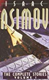Book The Complete Stories (Volume 1) [Paperback] [Jan 01, 2010] Isaac Asimov free