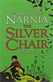 Book The Silver Chair (The Chronicles of Narnia) [Paperback] [Jan 01, 2007] C S Lewis free