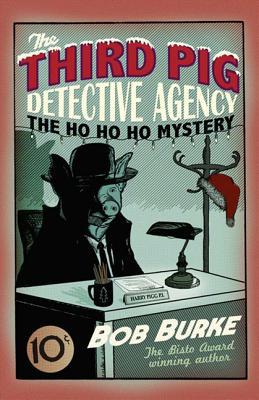 Book The Ho Ho Ho Mystery (Third Pig Detective Agency) free