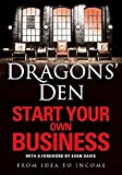 Book Dragons' Den: Start Your Own Business free