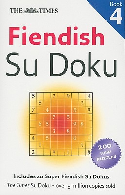 Book The Times Fiendish Su Doku Book 4: 200 challenging puzzles from The Times free