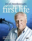 Book David Attenborough's First Life: A Journey Back in Time with Matt Kaplan free