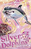 Book High Tide (Silver Dolphins, Book 9) free