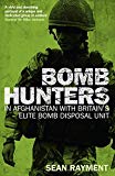 Book Bomb Hunters: Life and Death Stories with Britain's Elite Bomb Disposal Unit in Afghanistan free