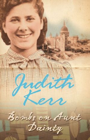 Book Bombs on Aunt Dainty (Out of the Hitler Time Book 2) free