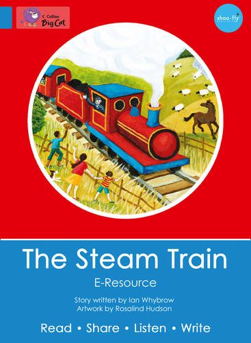 Book The Steam Train: Band 02a/red A (collins Big Cat Eresources) free