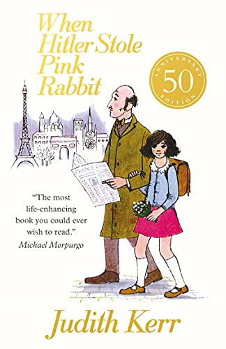 Book When Hitler Stole Pink Rabbit: Fifty years of the classic family story of escape and refuge (Essential Modern Classics) free