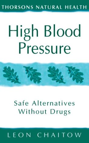 Book High Blood Pressure: Safe alternatives without drugs (Thorsons Natural Health) free