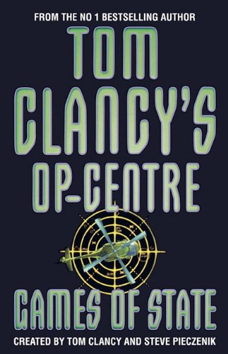 Book Games Of State (tom Clancy's Op-centre) free