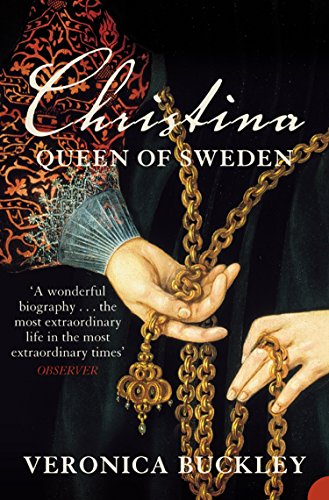 Book Christina Queen of Sweden: The Restless Life of a European Eccentric free